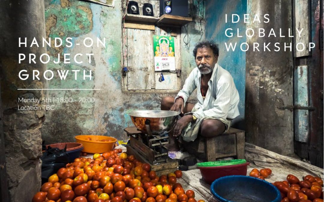 Workshop: Hands-on Project Growth | 5th December 2016